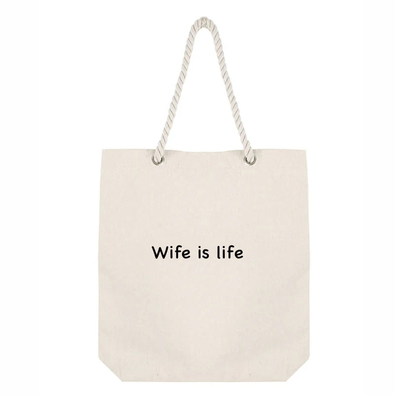 Wife is life -The Best Gift for Wife